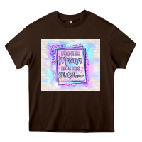Chocolate Brown because mama runs this shitshow Heavy Core Tee - TumblerDesignByShophia