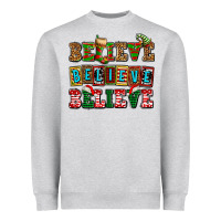 Heather Grey believe believe believe Heavyweight Sweatshirt - AdoDesignShop