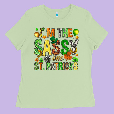 I'm The Sassy One St. Patrick's Ladies Tee Designed By Howdyjamesfarm