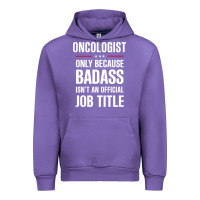 Tulip oncologist because badass isn't a job title cool gift Urban Hoodie - DesigneFamous