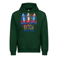 Forest Green Boom Bıtch Get Out The Way Urban Hoodie - JahusDesignShop