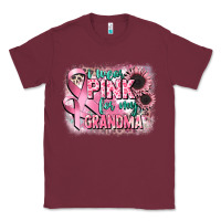 Burgundy i wear pink for my grandma Classic Tee - CowGirlArtShop