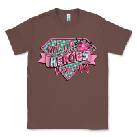 Chestnut not all heroes wear capes Classic Tee - CowGirlArtShop