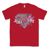 Red not all heroes wear capes Classic Tee - CowGirlArtShop