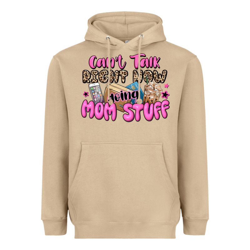 Can't Talk Right Now Doing Mom Stuff Heavyweight Hoodie by JahusDesignShop | Teevron