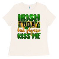 Bone Irish today but please kiss me Ladies Tee - CowGirlArtShop