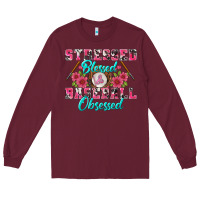 Burgundy stressed blessed & baseball obsessed Long Sleeve Tee - BundleAndBundleShop