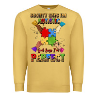 Antique Gold society says i'm autistic god says i'm perfect Premium Sweatshirt - JahusDesignShop