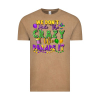 Vintage Coffee We don't hide the crazy we parade it Vintage Tee - FaDigitalArtStudio