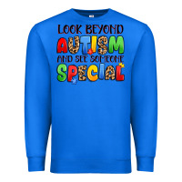 True Royal look beyond autism and see someone special Premium Sweatshirt - JahusDesignShop