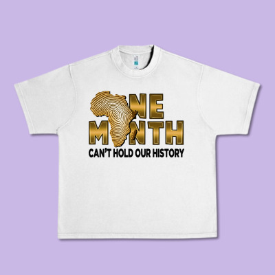 One Month Can't Hold Our History Urban Heavy Tee Designed By Fadigitalartstudio