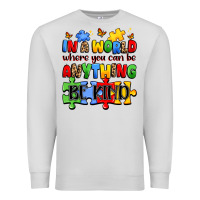 Dove Grey in a world where you can be anything be kind Premium Sweatshirt - JahusDesignShop