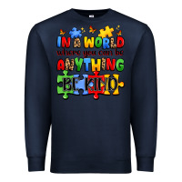 Navy in a world where you can be anything be kind Premium Sweatshirt - JahusDesignShop