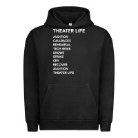 Pigment Black theater life funny Urban Hoodie - DesigneFamous