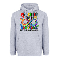 Heather Grey my child may be non verbal but this mama ain's Heavyweight Hoodie - JahusDesignShop
