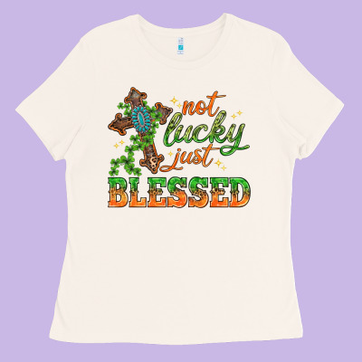 Not Lucky Just Blessed With Cross St. Patricks Day Ladies Tee Designed By Howdyjamesfarm