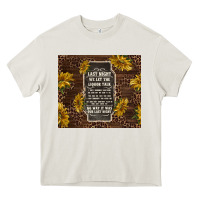 Cream we let the liquor talk with sunflowers Heavy Core Tee - TumblerDesignByShophia