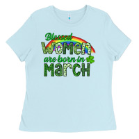 Baby Blue Blessed women are born in March Ladies Tee - CowGirlArtShop