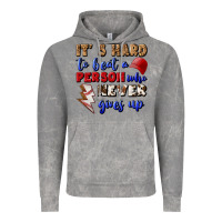 Cloud Rock It's Hard To Beat A Person Who Never Gives Up Vintage Hoodie - BundleAndBundleShop