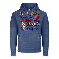 Vintage Denim It's Hard To Beat A Person Who Never Gives Up Vintage Hoodie - BundleAndBundleShop