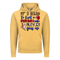 Vintage Mustard It's Hard To Beat A Person Who Never Gives Up Vintage Hoodie - BundleAndBundleShop