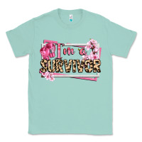 Seafoam im a survivor cancer awareness Classic Tee - CowGirlArtShop