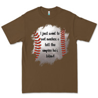 Cacao I Just Want To Eat Nachos and Tell The Umpire He's Blind Premium Tee - Jasminsmagicworld