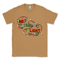 Toasted Coconut be the light Classic Tee - CowGirlArtShop