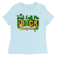 Baby Blue Just call me pinch charming Ladies Tee - CowGirlArtShop