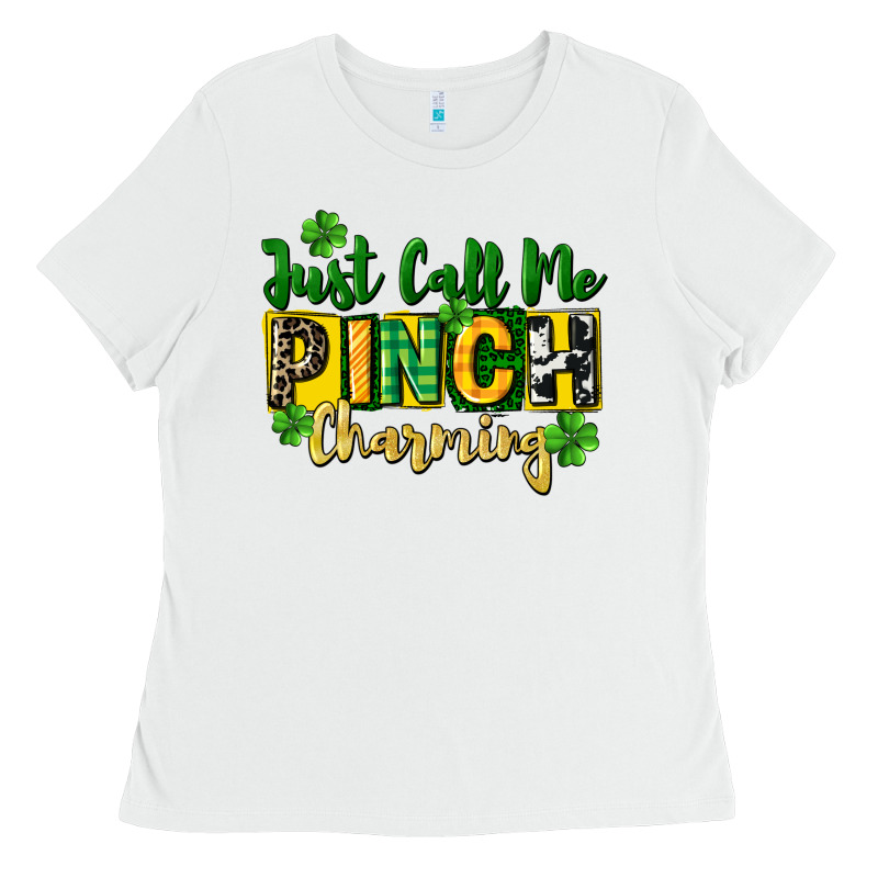 Just Call Me Pinch Charming Ladies Tee by CowGirlArtShop | Teevron