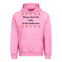 Fuchsia Pink please don't do coke in the bathroom Urban Hoodie - linhVisuals