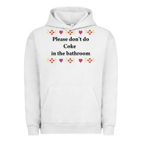 Pigment Lunar Rock please don't do coke in the bathroom Urban Hoodie - linhVisuals