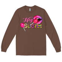 Chestnut hey sugar valentine's day Long Sleeve Tee - FaDigitalArtStudio