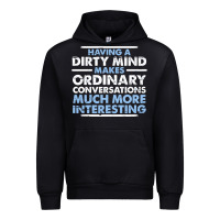 Black having a dirty mind makes ordinary conversations much more interesting Urban Hoodie - linhVisuals
