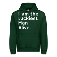 Forest Green luckiest man alive Urban Hoodie - linhVisuals