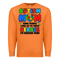 Carrot autism mom some people look up to their heroes i'm Premium Sweatshirt - JahusDesignShop
