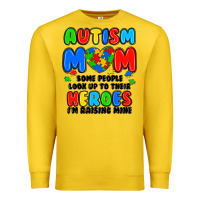 Lemon autism mom some people look up to their heroes i'm Premium Sweatshirt - JahusDesignShop
