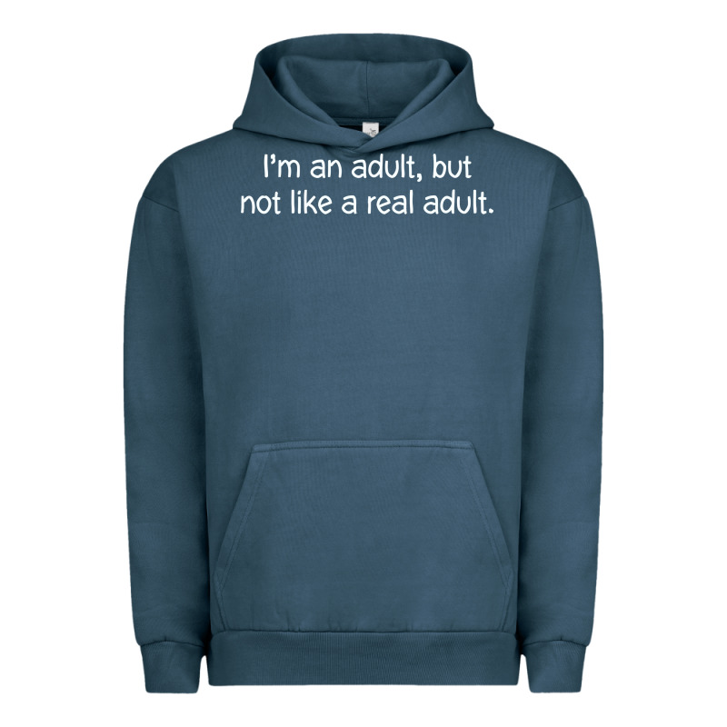 I'm An Adult, But Not Like Urban Hoodie by linhVisuals | Teevron