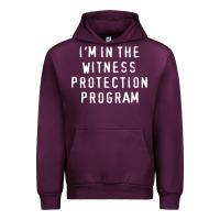 Mauve Wine i'm in the witness protection program Urban Hoodie - linhVisuals