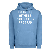 Pigment Pebble Blue i'm in the witness protection program Urban Hoodie - linhVisuals