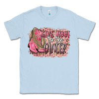 Dusty Blue give boot to the cancer Classic Tee - CowGirlArtShop