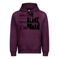 Mauve Wine respect protect love the black woman Urban Hoodie - linhVisuals