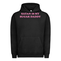 Pigment Black satan is my sugar daddy Urban Hoodie - linhVisuals