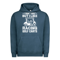 Pigment Midnight Navy i don't golf but i like racing golf carts Urban Hoodie - linhVisuals