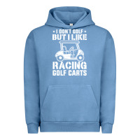 Pigment Pebble Blue i don't golf but i like racing golf carts Urban Hoodie - linhVisuals