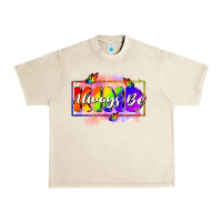 Sandshell Always be kind Urban Heavy Tee - FaDigitalArtStudio