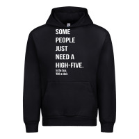 Black some people need a high five Urban Hoodie - linhVisuals