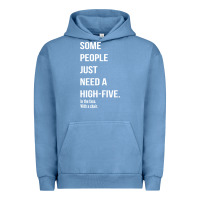 Pigment Pebble Blue some people need a high five Urban Hoodie - linhVisuals