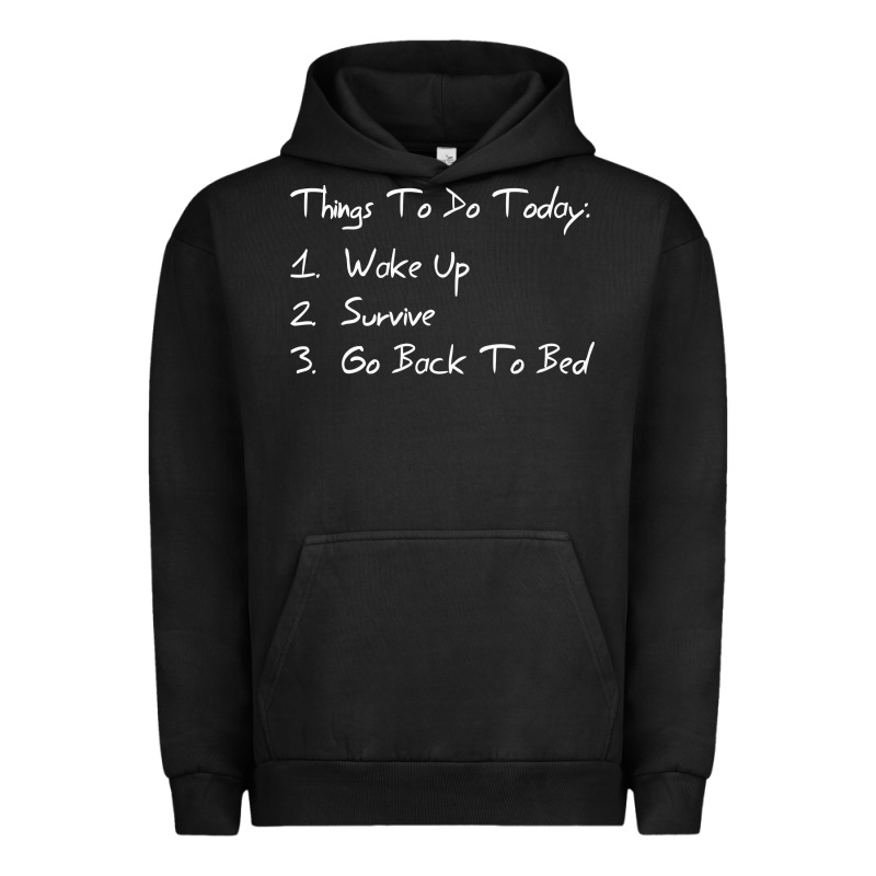 Things To Do Today Urban Hoodie by linhVisuals | Teevron