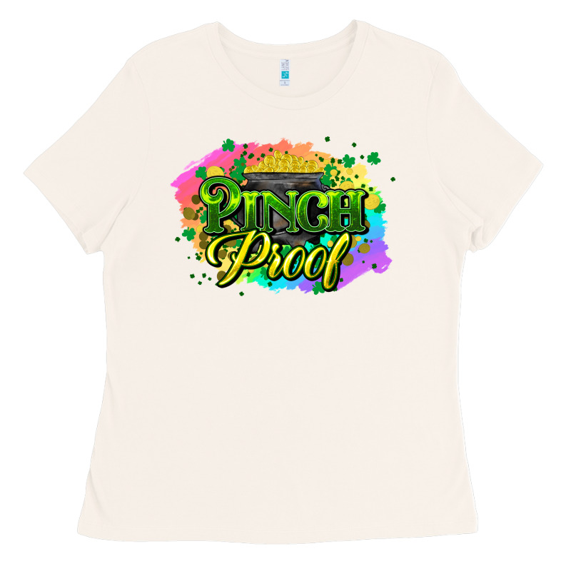 Pinch Proof St. Patrick's  Day Ladies Tee by HowdyJamesFarm | Teevron